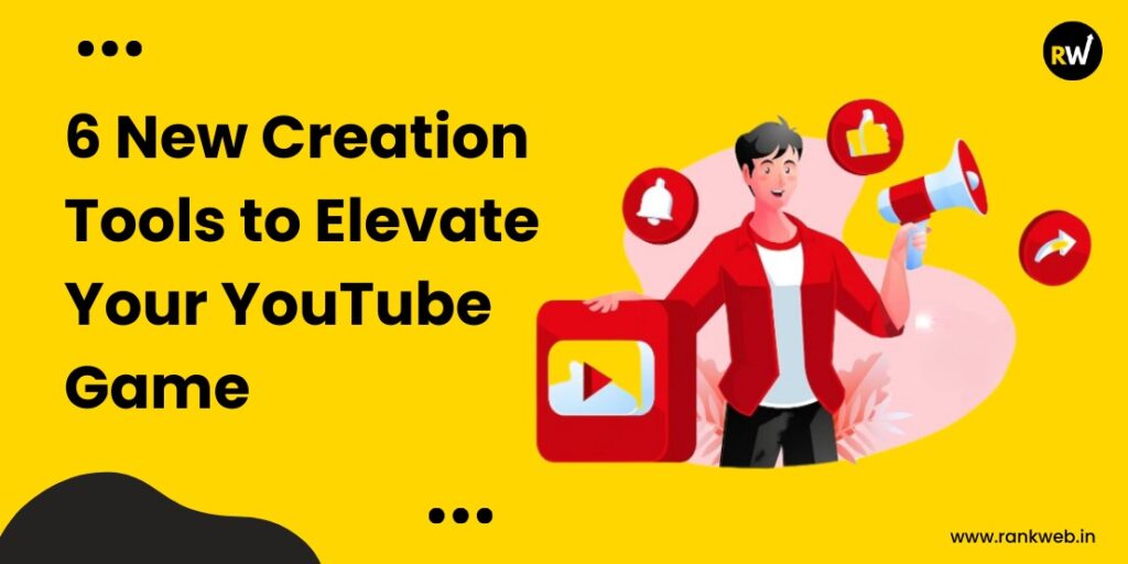 6 New Youtube Shorts Creation Tool - RankWeb